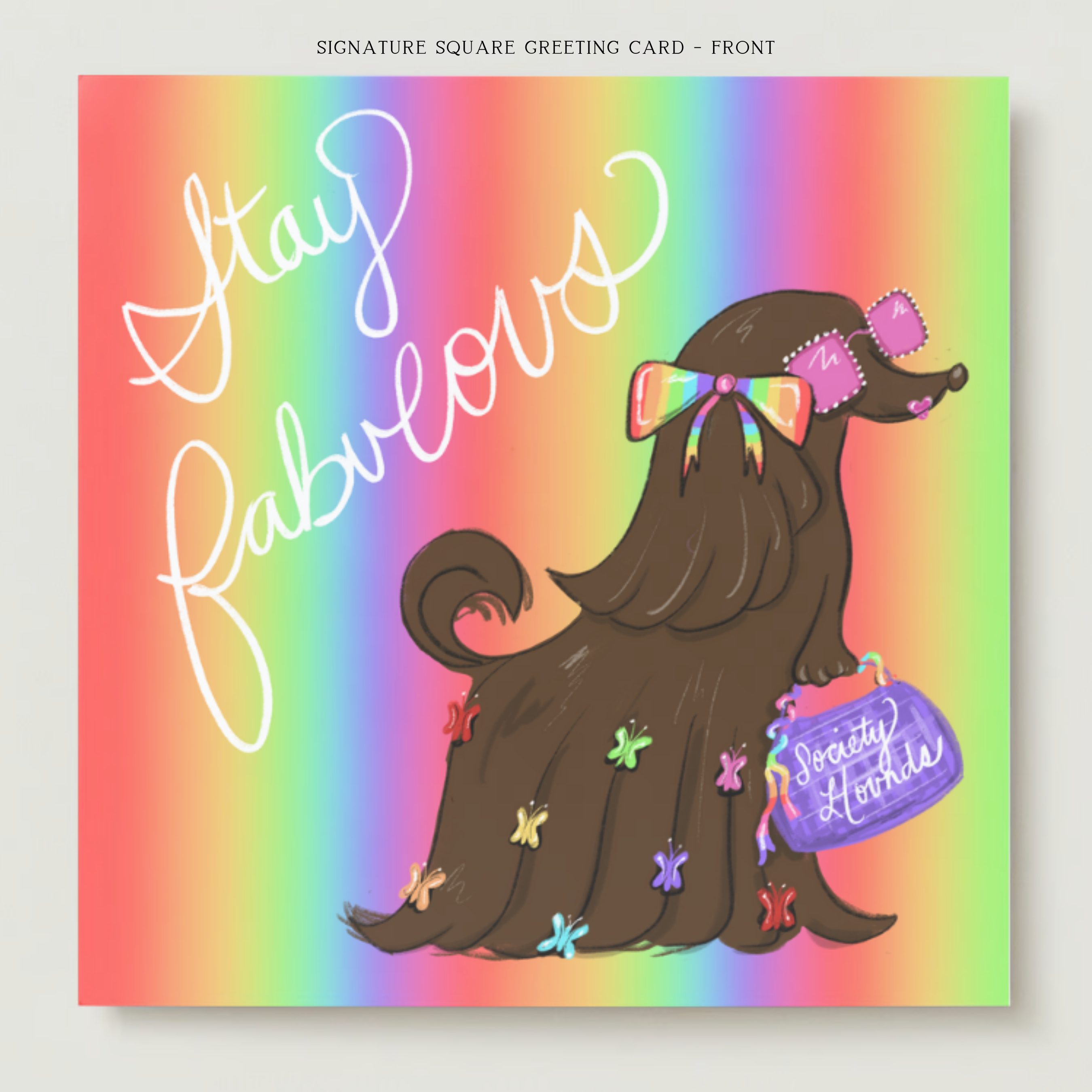 Stay Fabulous Greeting Card
